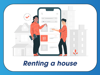 RENTING A HOUSE