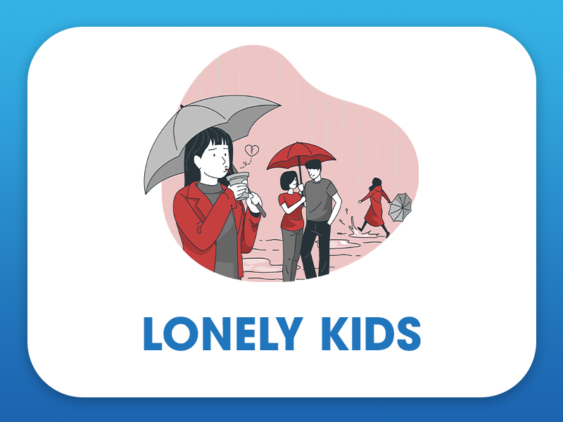 LONELY KIDS