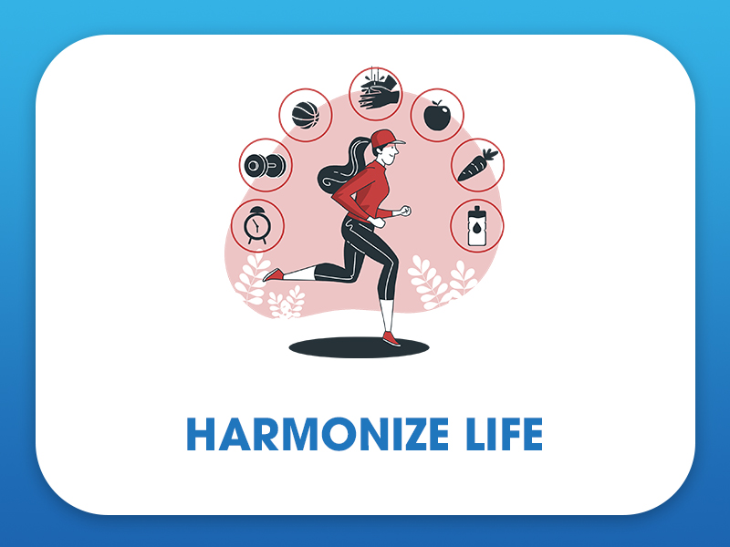 HARMONIZE LIFE