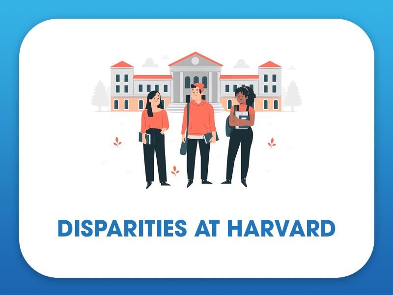 DISPARITIES AT HARVARD