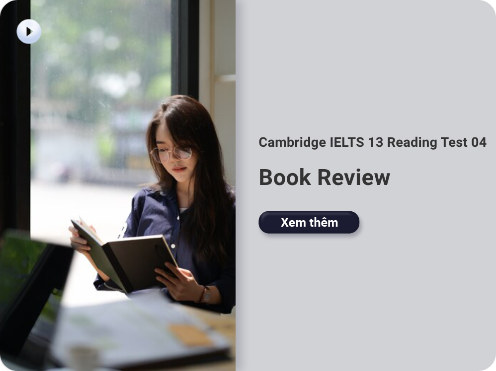 Cambridge IELTS 13 Reading Test 04: Book Review