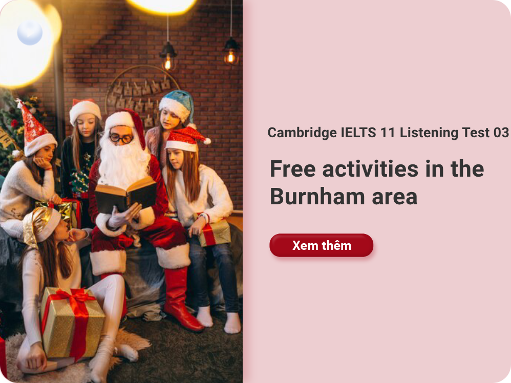 Cambridge IELTS 11 Listening Test 03: Free activities in the Burnham area