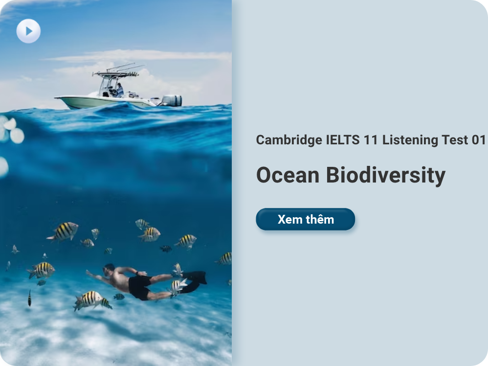 Cambridge IELTS 11 Listening Test 01: Ocean Biodiversity