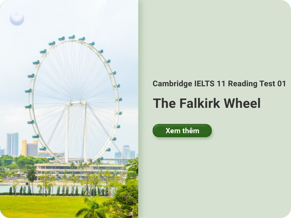 Cambridge IELTS 11 Reading Test 01: The Falkirk Wheel